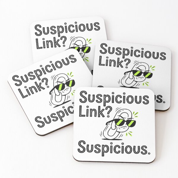 Item preview, Suspicious Link? Suspicious. designed and sold by Brain Fog Lab.