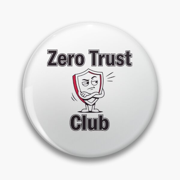 Item preview, Zero Trust Club designed and sold by Brain Fog Lab.