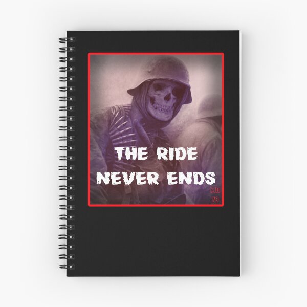 Item preview, The Ride Never Ends designed and sold by Moondog76.