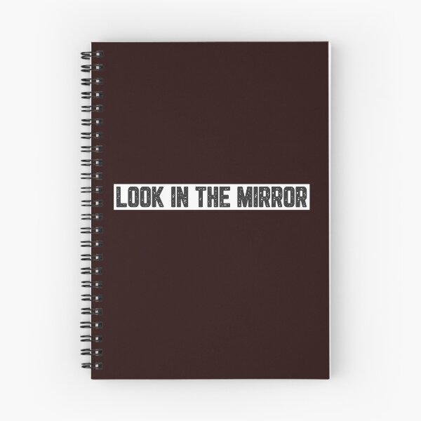 Item preview, Look In The Mirror designed and sold by JJShirtz.