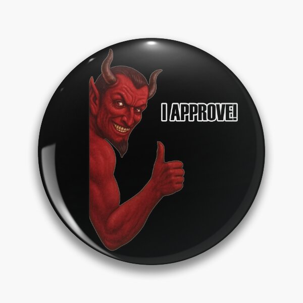 Item preview, Funny Devil “I APPROVE!” Meme – Dark Humor Thumbs Up Sticker Art designed and sold by Stinky Lincy's Apparel Company.