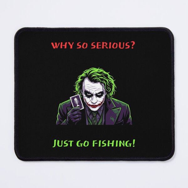 Item preview, Why So Serious Just Go Fishing - Funny Comic Clown Villain designed and sold by GeekAnglerStore.