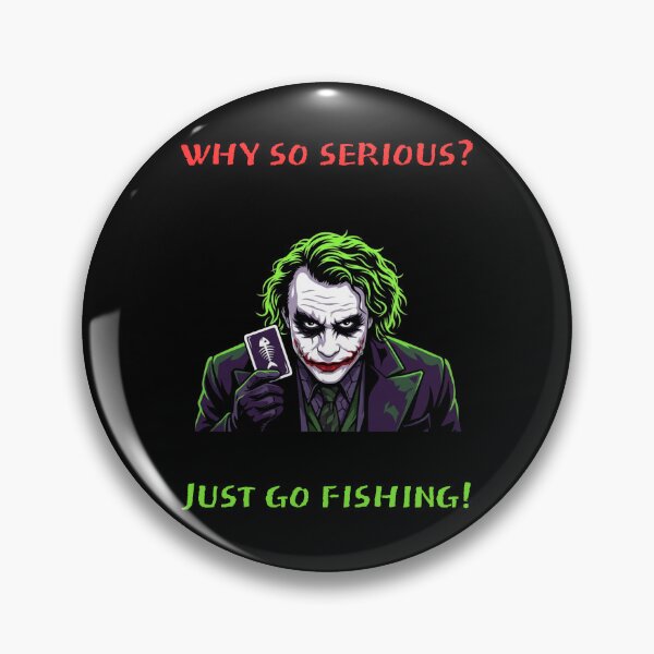 Item preview, Why So Serious Just Go Fishing - Funny Comic Clown Villain designed and sold by GeekAnglerStore.
