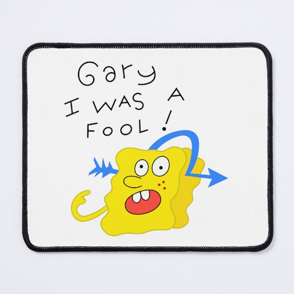 Item preview, SpongeBob - Gary I was a fool! designed and sold by DibujandoPorfa.