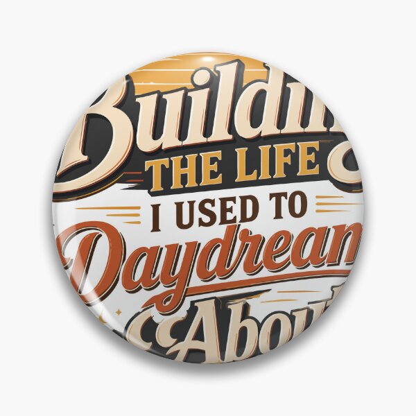 Item preview, Building the Life I Used to Daydream About Entrepreneur designed and sold by Zeinwahid.