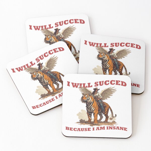 Item preview, I will succeed because I am insane designed and sold by aponwao.