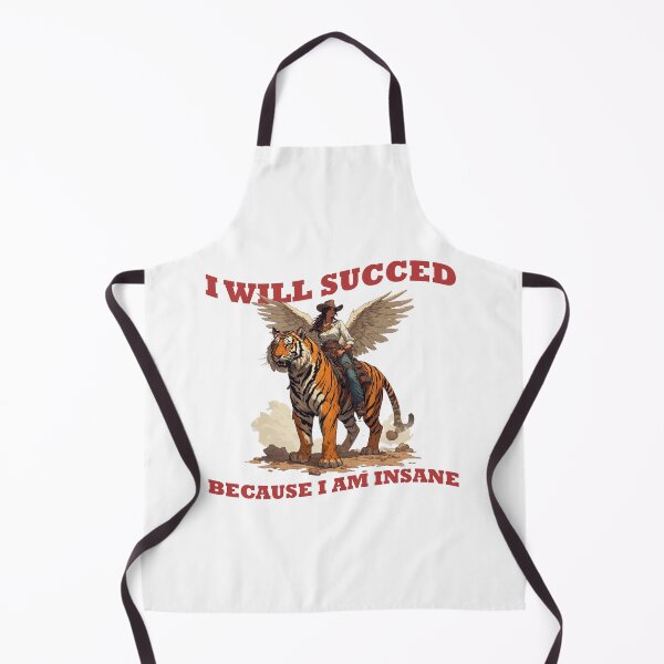 Item preview, I will succeed because I am insane designed and sold by aponwao.