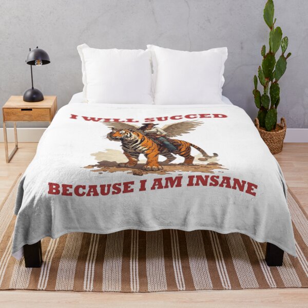Item preview, I will succeed because I am insane designed and sold by aponwao.