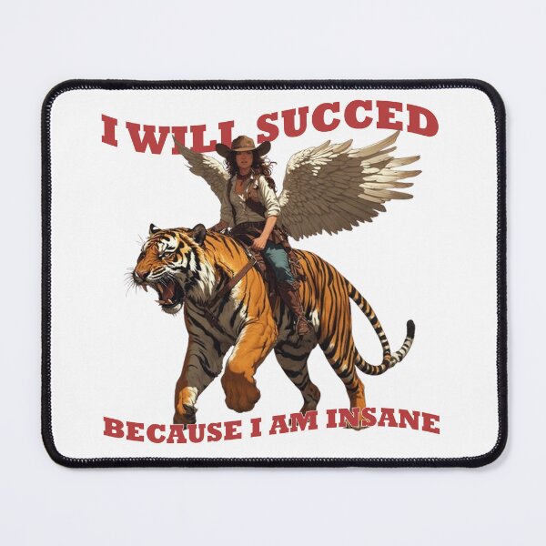 Item preview, I will succeed because I am insane designed and sold by aponwao.