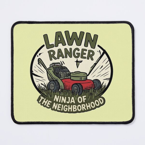 Item preview, Lawn Ranger Ninja of the Neighborhood - Funny Dad designed and sold by LuloCreative.