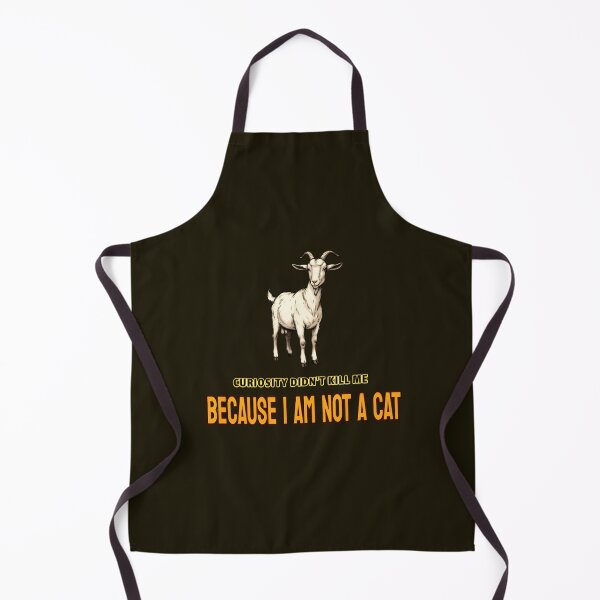 Item preview, Curiosity didn't kill me because I am not a cat designed and sold by ParadoxParadox.