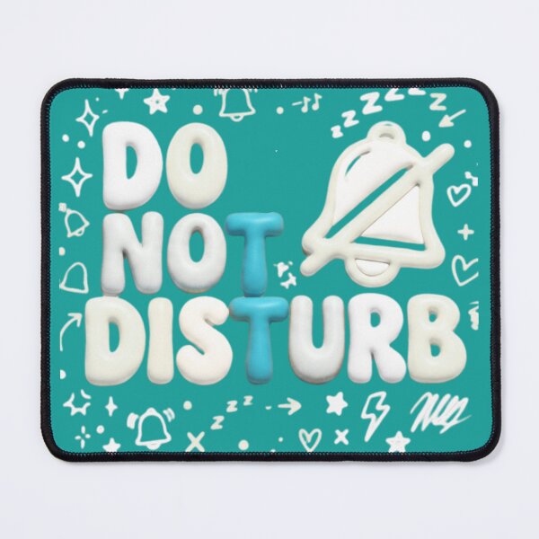 Item preview, Do Not Disturb, A New Way to Work designed and sold by FatmaAhmed90.