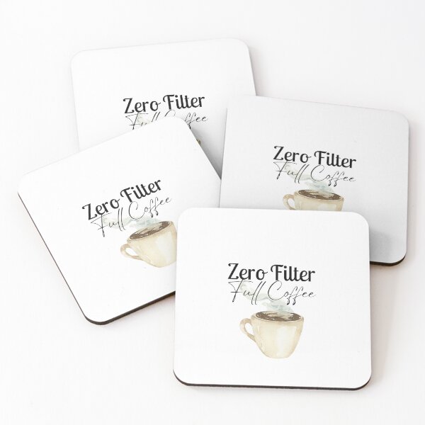 Item preview, Zero Filter Full Coffee | Funny Coffee Lover designed and sold by Wardapotomus.