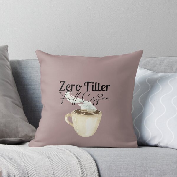 Item preview, Zero Filter Full Coffee | Funny Coffee Lover designed and sold by Wardapotomus.