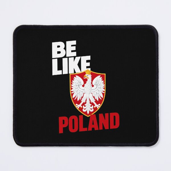 Item preview, Be Like Poland designed and sold by NativeEuropean.