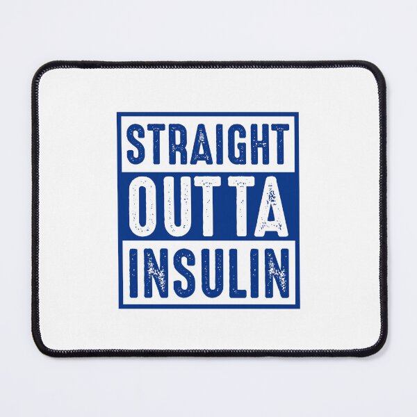 Item preview, Straight Outta Insulin Funny Diabetes Awareness Diabetic designed and sold by gunaone-design.