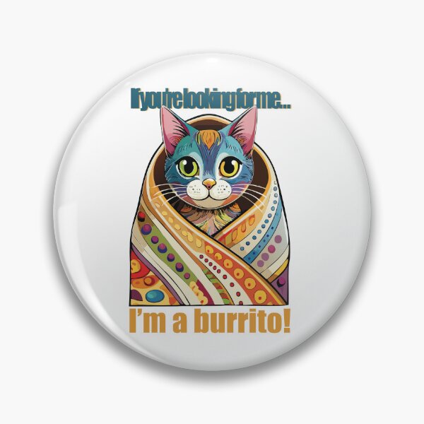 Item preview, Cat Burrito Funny Quote Design designed and sold by photossmirnov.