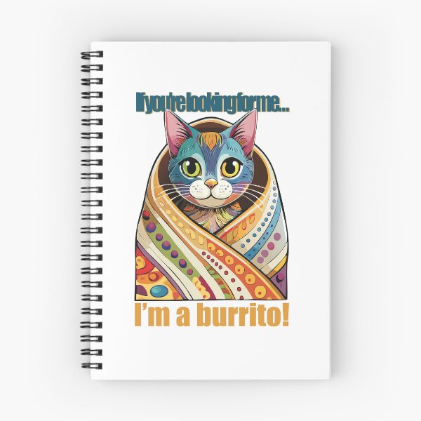 Item preview, Cat Burrito Funny Quote Design designed and sold by photossmirnov.