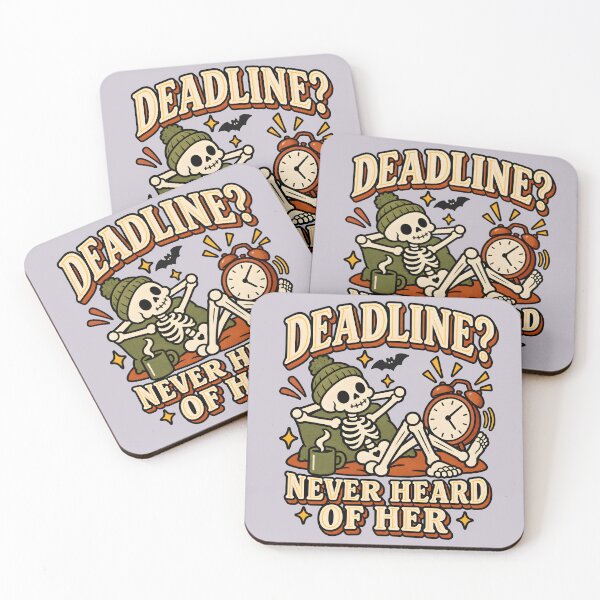 Item preview, Deadline Never Heard of Her Funny Skeleton designed and sold by  MAD's Recreation Studio.