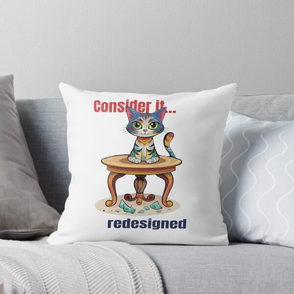 Item preview, Consider It Redesigned Funny Cat designed and sold by photossmirnov.