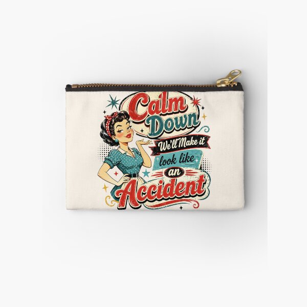 Item preview, Vintage Sarcastic Girl - Calm Down, We'll Make It Look Like An Accident designed and sold by legendaryskins.