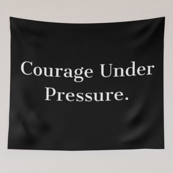 Item preview, Courage Under Pressure  designed and sold by JonHenr.