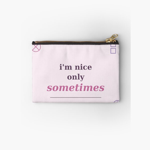 Item preview, `Pastel I'm Nice Only Sometimes Quote designed and sold by Best7Design.