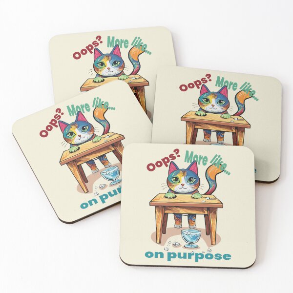 Item preview, Oops On Purpose Funny Cat Design designed and sold by photossmirnov.
