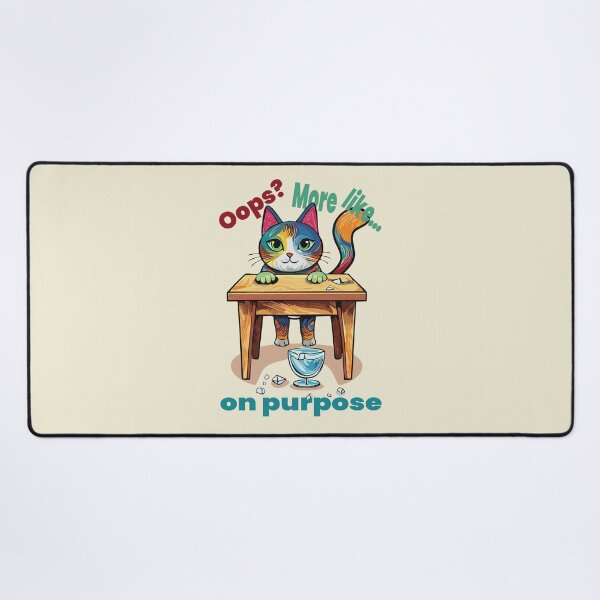 Item preview, Oops On Purpose Funny Cat Design designed and sold by photossmirnov.