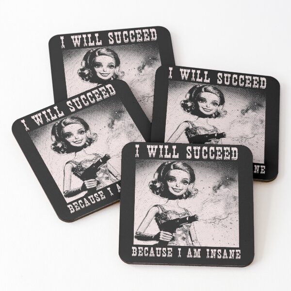 Item preview,  I WILL SUCCEED BECAUSE I AM INSANE- DISTRESSED DOLL MEME designed and sold by delllsdesigns.