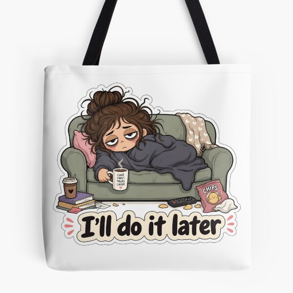 Item preview, I'll Do It Later Procrastination Girl - Funny Lazy Morning Sticker designed and sold by OuSfian1.