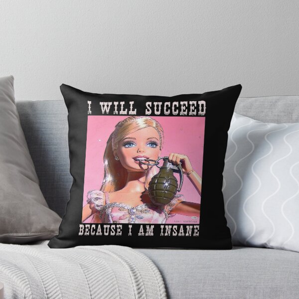 Item preview,  I WILL SUCCEED BECAUSE I AM INSANE- DISTRESSED DOLL MEME designed and sold by delllsdesigns.