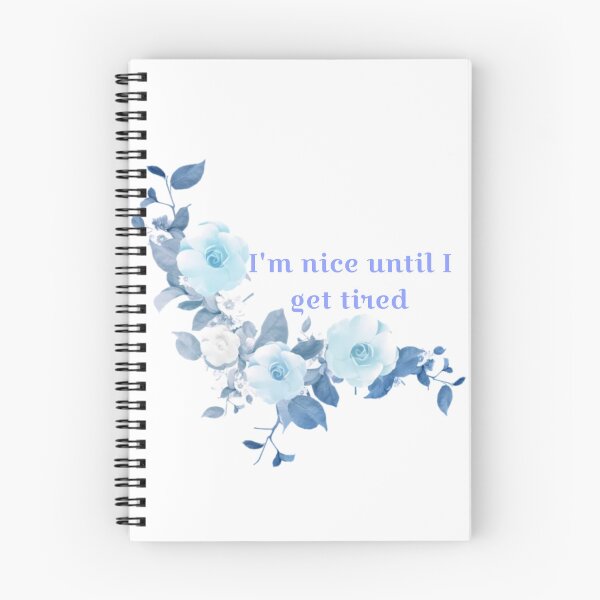 Item preview, I'm nice until I get tired designed and sold by Tymber2018.