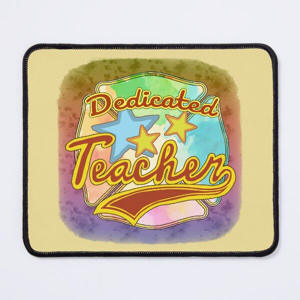 Item preview, Dedicated Teacher designed and sold by artmuvz.