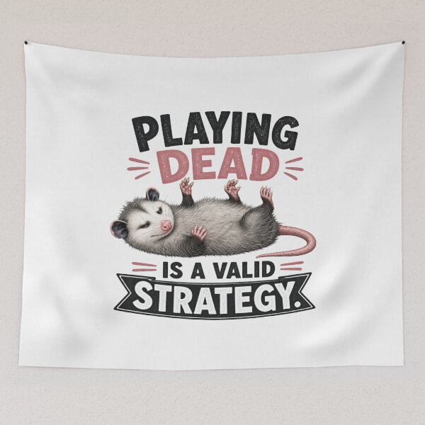 Item preview, Playing Dead Is a Valid Strategy Funny Opossum Wildlife Art designed and sold by The Junto Shop.