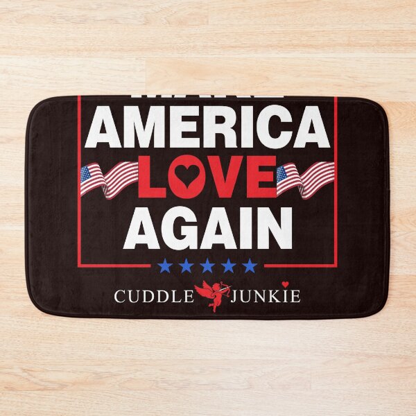 Item preview, Make America Love Again Cuddle Junkie designed and sold by CuddleJunkie.