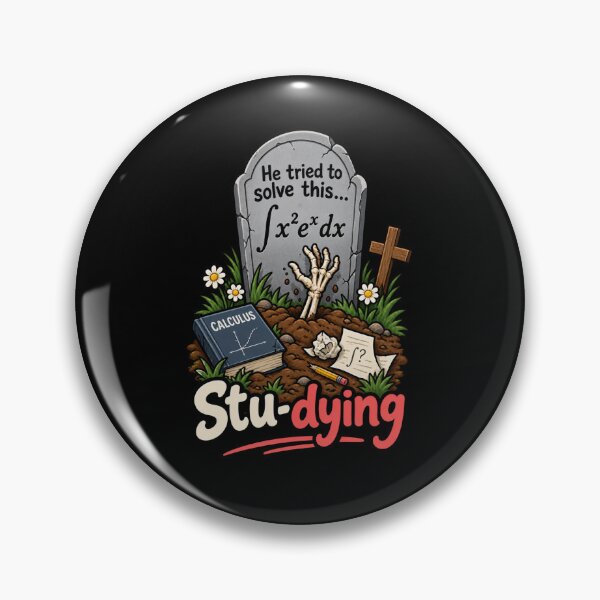 Item preview, Stu-dying Calculus - Funny Math Grave Dark Humor designed and sold by RaulWeirdAndFun.