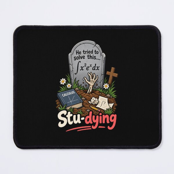 Item preview, Stu-dying Calculus - Funny Math Grave Dark Humor designed and sold by RaulWeirdAndFun.