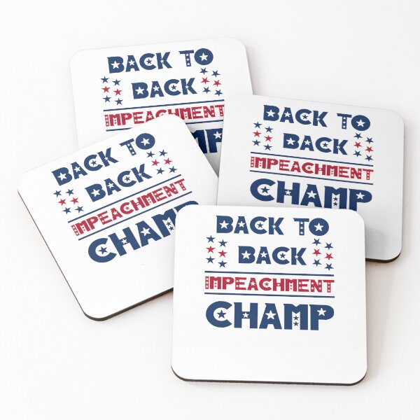 Item preview, Back To Back Impeachment Champ 747 designed and sold by MynaWorld.