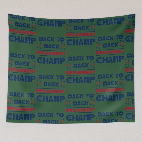 Item preview, Back To Back Impeachment Champ 747 designed and sold by MynaWorld.