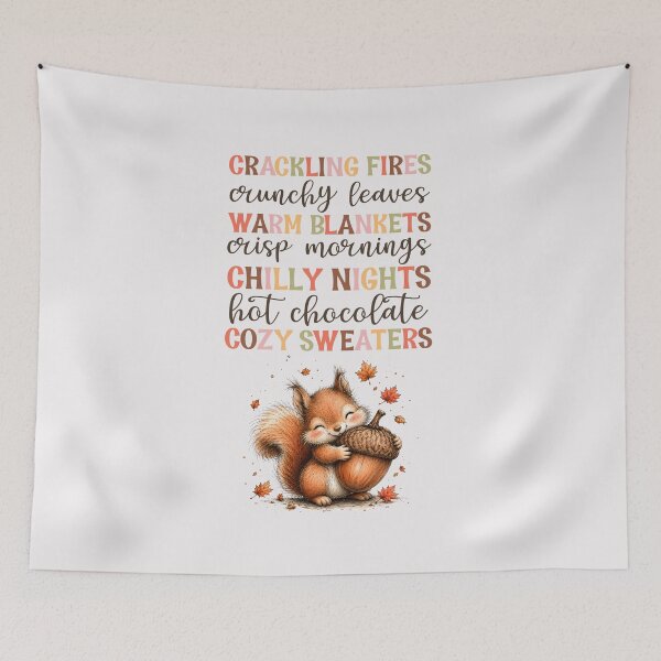 Item preview, Crackling fires crunchy leaves cozy sweaters squirrel with acorn fall delight designed and sold by Lori Richardson.
