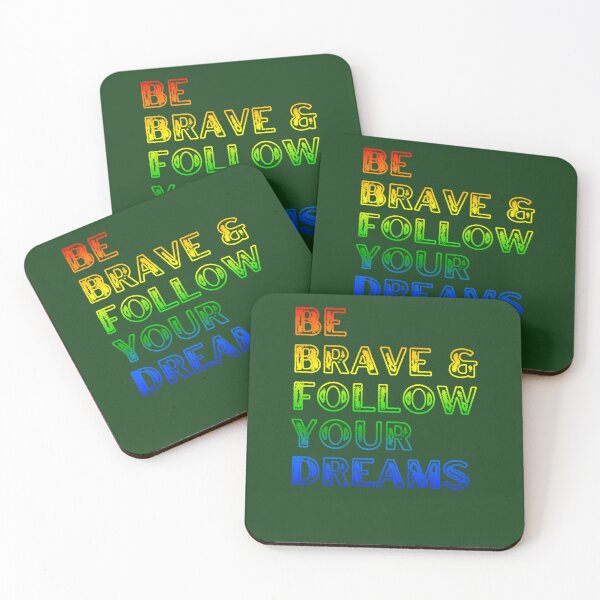 Item preview, Be Brave  Follow Your Dreams Self-Care 175 designed and sold by EmbroPUP.