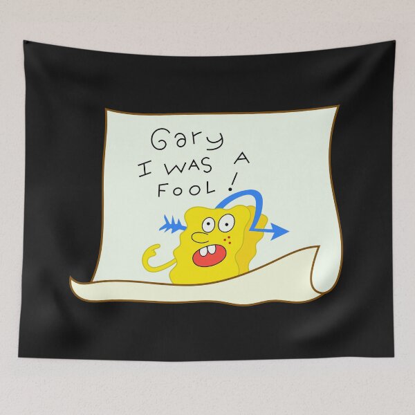 Item preview, Gary, I was a fool! SpongeBob designed and sold by DibujandoPorfa.