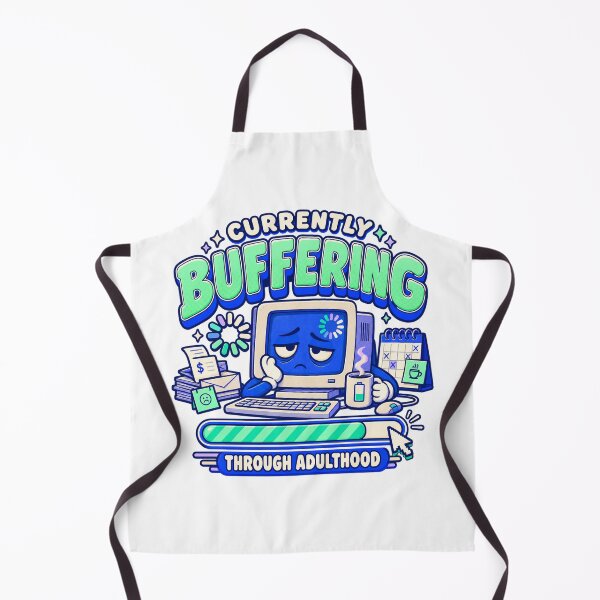 Item preview, Currently Buffering Through Adulthood designed and sold by FZ Designs.