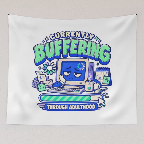 Item preview, Currently Buffering Through Adulthood designed and sold by Fares Zeineh.