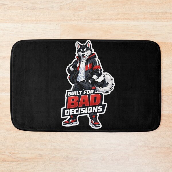 Item preview, Built For Bad Decisions | Anthro Husky Fashion  designed and sold by Furrenzy.