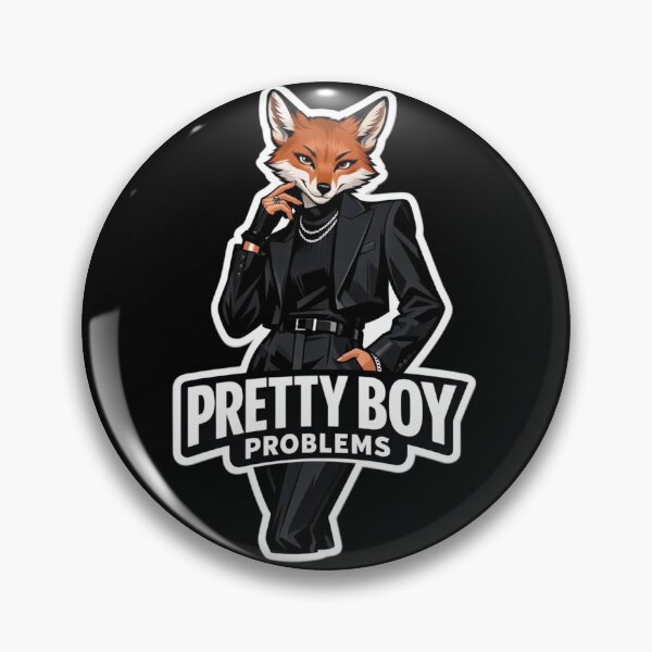 Item preview, Pretty Boy Problems | Anthro Fox Fashion  designed and sold by Furrenzy.