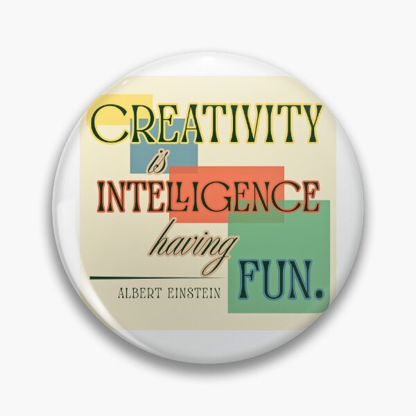 Item preview, Creativity is Intelligence Having Fun - Albert Einstein quote - colorful geometric design designed and sold by LibrarianLauren.