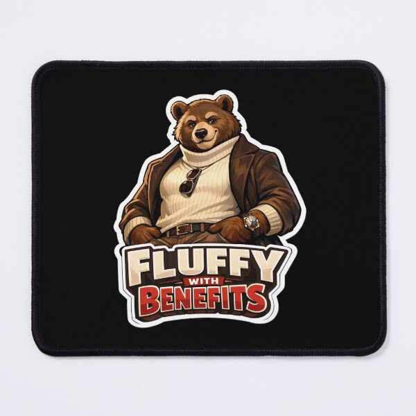 Item preview, Fluffy With Benefits | Anthro Bear Cozy Fashion Gift designed and sold by Furrenzy.