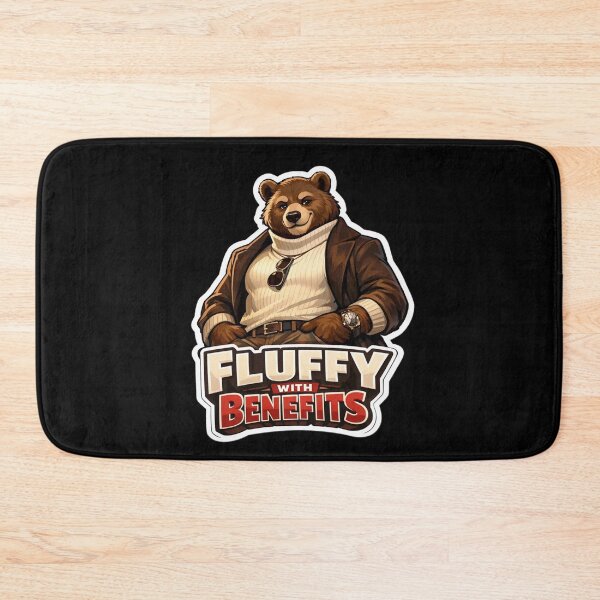 Item preview, Fluffy With Benefits | Anthro Bear Cozy Fashion Gift designed and sold by Furrenzy.